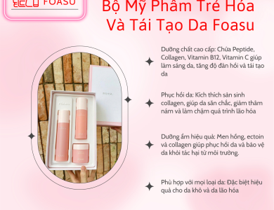 Bộ Dưỡng Da FOASU