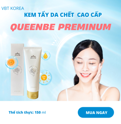 Kem tẩy da chết cao cấp Queenbe preminum (Thùng 50 lọ)