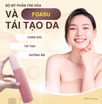 Bộ Dưỡng Da FOASU